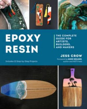 Epoxy Resin by Jess Crow