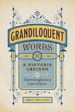 Grandiloquent Words