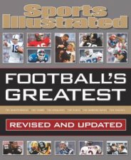 Sports Illustrated Footballs Greatest Revised And Updated Sports Illustrateds Experts Rank The Top 10 Of Everything