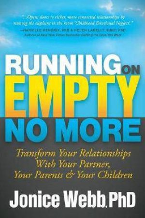 Running On Empty No More by Jonice Webb