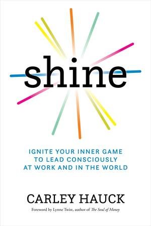 Shine by Carley Hauck