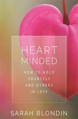 Heart Minded by Sarah Blondin