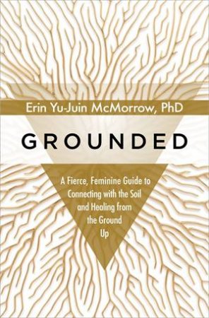 Grounded by Erin Yu-Juin McMorrow