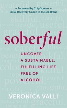 Soberful by Veronica Valli