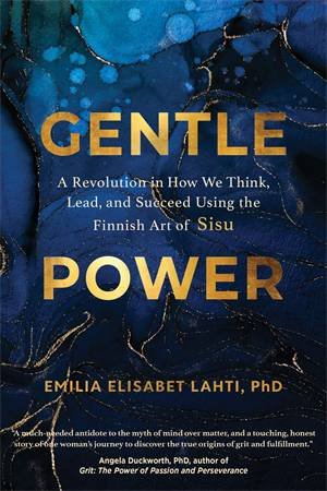 Gentle Power by Emilia Elisabet Lahti