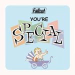 Fallout Youre SPECIAL