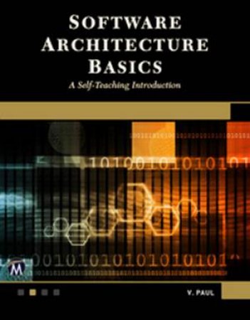 Software Architecture Basics by V Paul