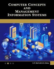 Computer Concepts And Management Information Systems