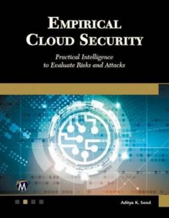 Empirical Cloud Security by Aditya K. Sood