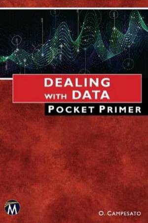 Dealing With Data by O. Campesato