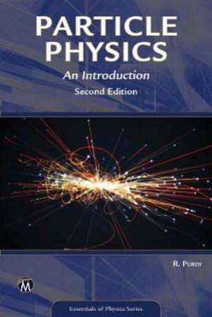 Particle Physics by Robert Purdy