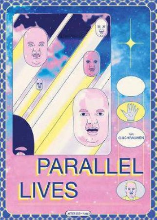 Parallel Lives by Olivier Schrauwen