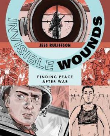 Invisible Wounds by Jess Ruliffson