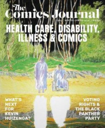 The Comics Journal #305 by RJ Casey & Kristy Valenti & Gary Groth