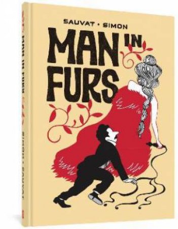 Man In Furs by Catherine Sauvat & Anne Simon & Mercedes Claire Gilliom