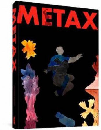 Metax by Antoine Cosse