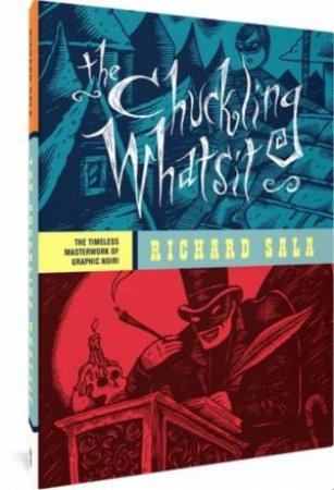 The Chuckling Whatsit by Richard Sala