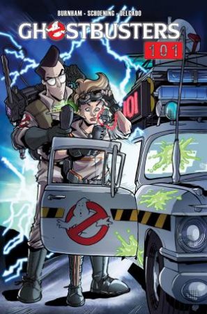 Ghostbusters 101 Everyone Answers The Call by Erik Burnham