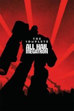 Transformers The Complete All Hail Megatron