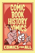 Comic Book History Of Comics Comics For All