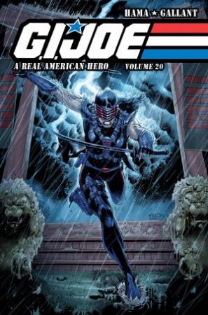 G.I. Joe A Real American Hero, Vol. 20 by Larry Hama