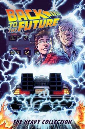 Back To The Future: The Heavy Collection, Vol. 1 by John Barber