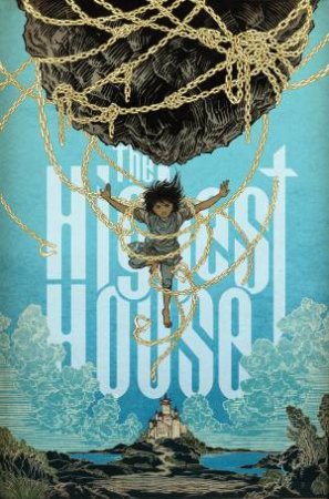 The Highest House by Mike Carey