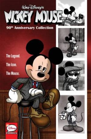 Mickey Mouse: The 90th Anniversary Collection by Floyd Gottfredson