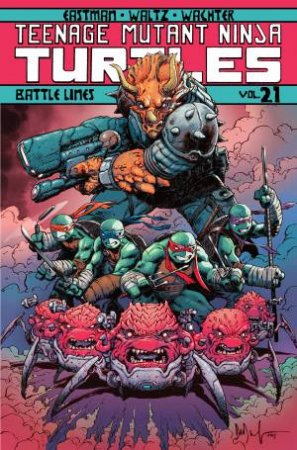 Battle Lines by Kevin Eastman & Tom Waltz