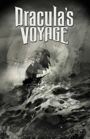 Dracula's Voyage by Gary Gerani