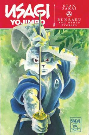 Usagi Yojimbo Bunraku And Other Stories by Stan Sakai