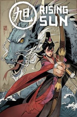 Rising Sun by Ron Marz & David Rodriguez