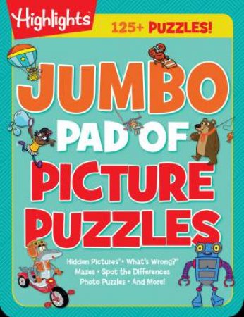 Jumbo Pad Of Picture Puzzles by HIGHLIGHTS