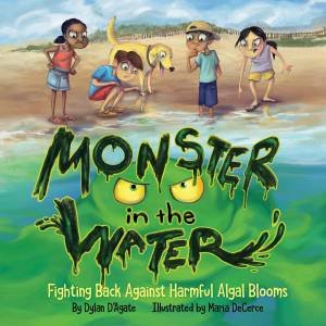 Monster In The Water by Dylan DAgate & Maria DeCerce