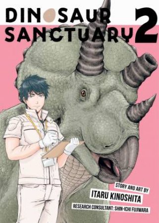 Dinosaur Sanctuary Vol. 2 by Itaru Kinoshita