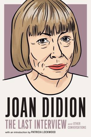 Joan Didion by Joan Didion