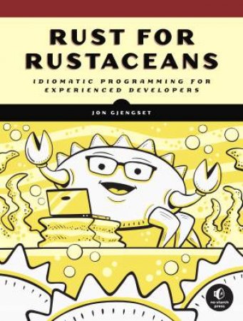 Rust For Rustaceans by Jon Gjengset