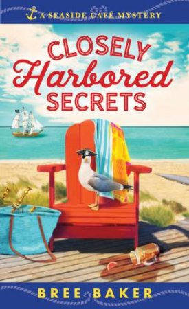 Closely Harbored Secrets by Bree Baker