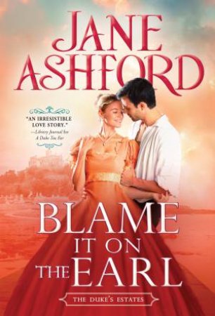 Blame It On The Earl by Jane Ashford