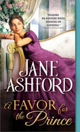 A Favor For The Prince by Jane Ashford