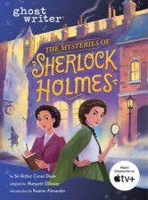 Ghostwriter The Mysteries Of Sherlock Holmes