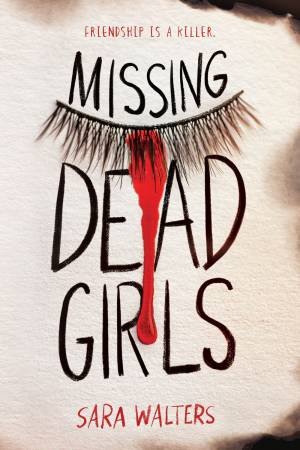 Missing Dead Girls by Sara Walters