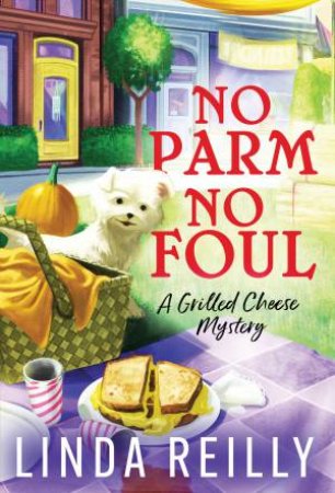 No Parm No Foul by Linda Reilly