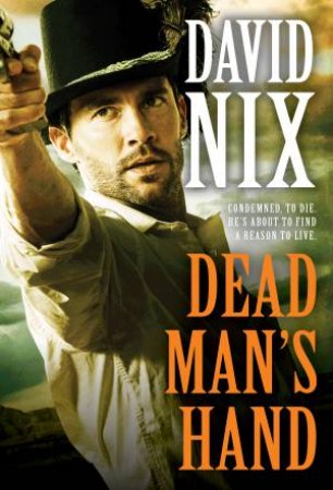 Dead Man's Hand by David Nix