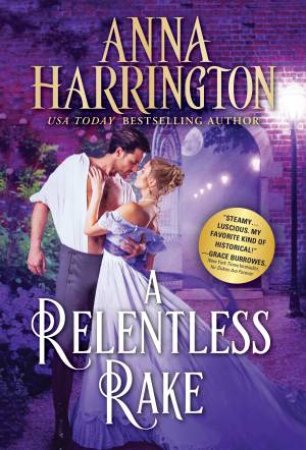 A Relentless Rake by Anna Harrington