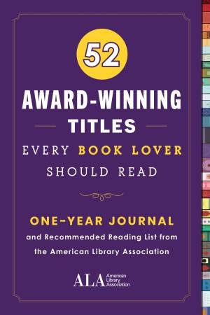 52 Award Winning Titles Every Book Lover Should Read by Various