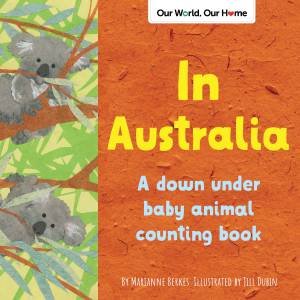 In Australia by Marianne Berkes & Jill Dubin