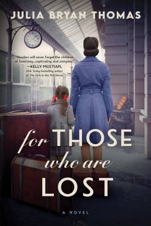 For Those Who Are Lost by Julia Bryan Thomas