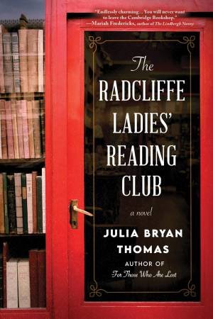 The Radcliffe Ladies' Reading Club by Julia Bryan Thomas