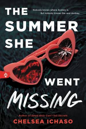 The Summer She Went Missing by Chelsea Ichaso